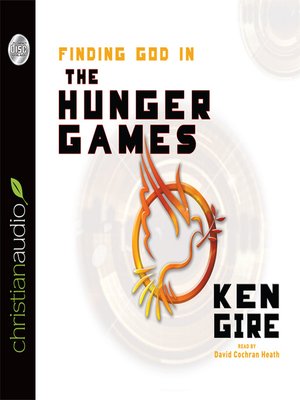 cover image of Finding God in the Hunger Games